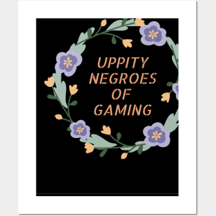 Uppity Negroes of Gaming Posters and Art